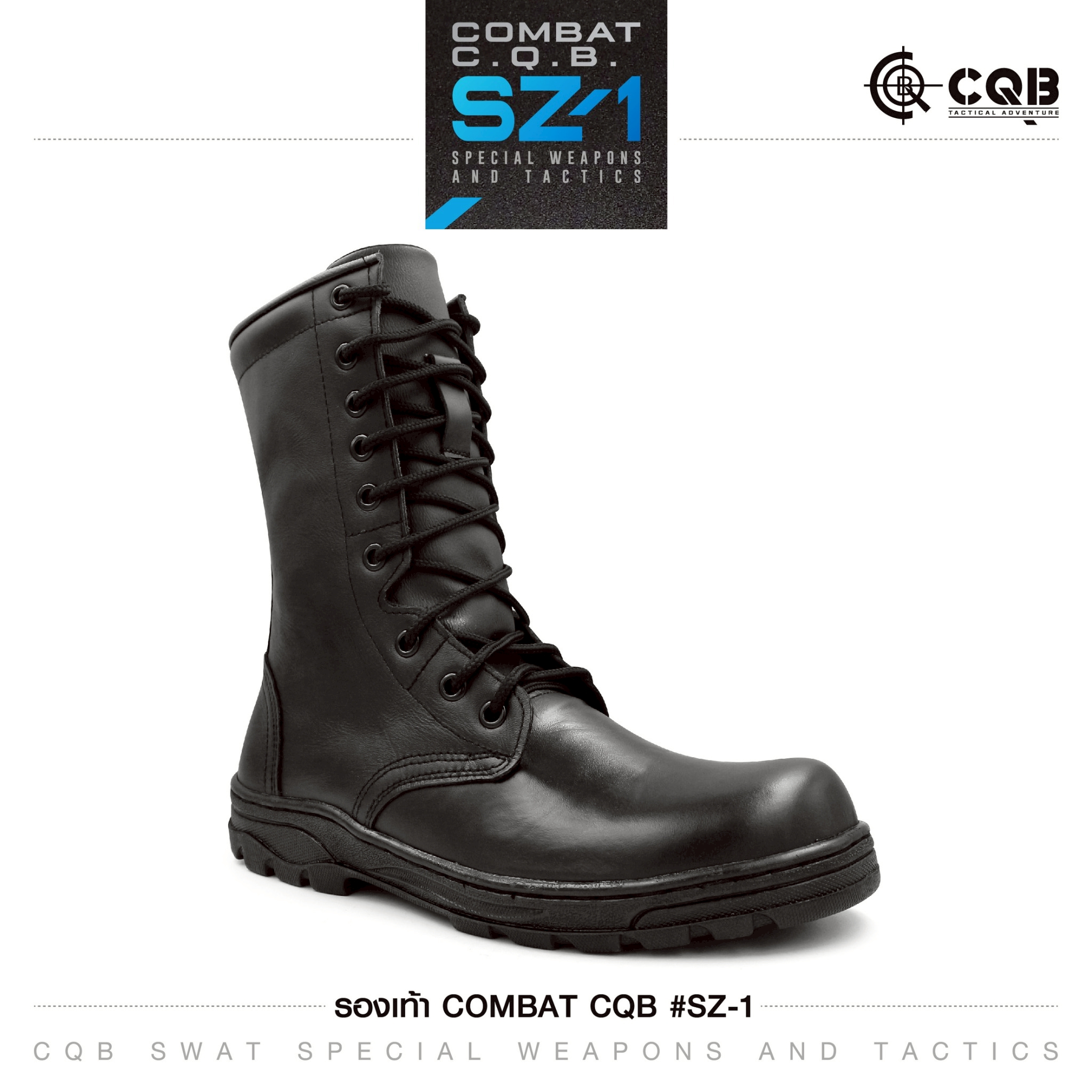 🇹🇭 470 ไทยแลนด์ แทคติคอล รองเท้า Combat CQB รุ่น : SZ-1# ( ซิปข้าง)