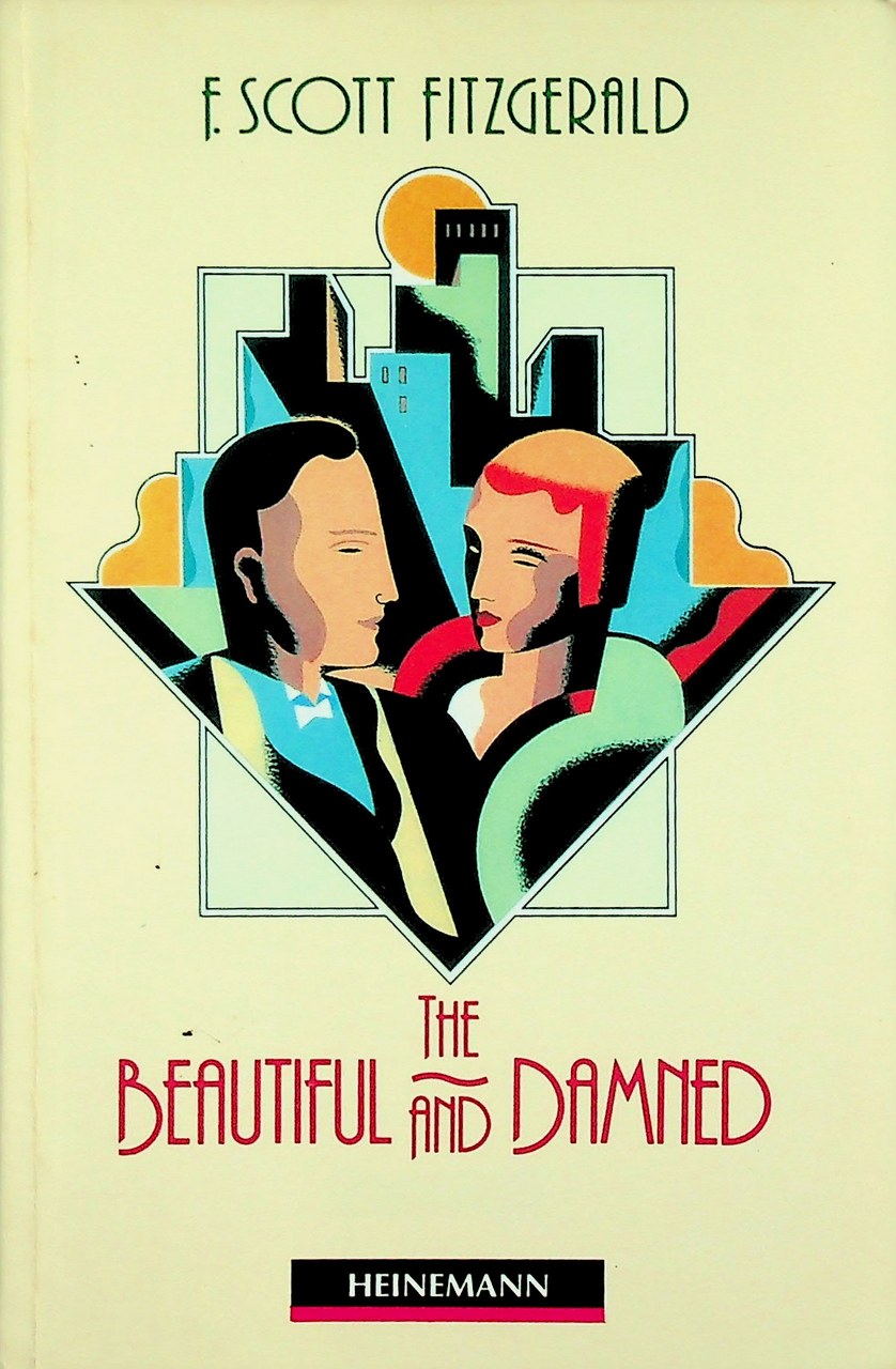 THE BEAUTIFUL AND DAMNED
