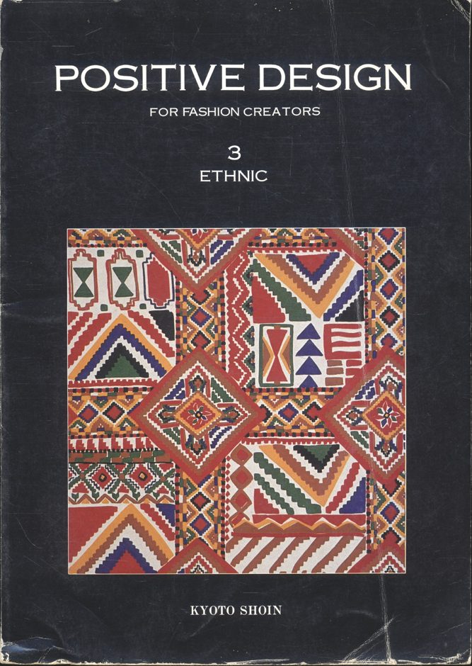 POSITIVE DESIGN FOR FASHION CREATORS 3 ETHNIC