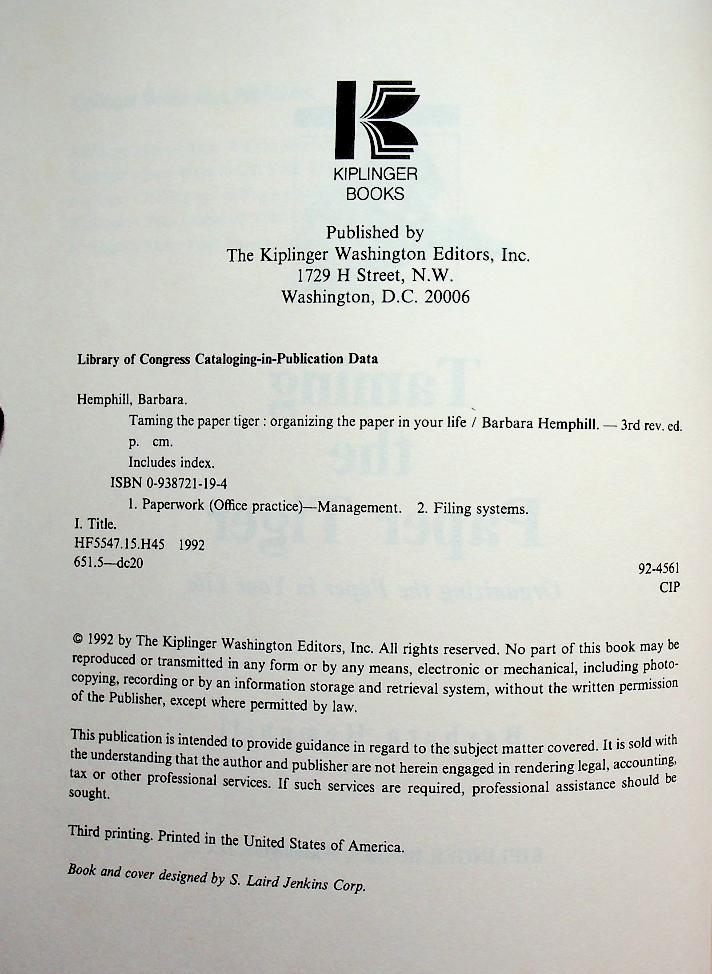 Taming the Paper Tiger : Organizing the Paper in Your Life