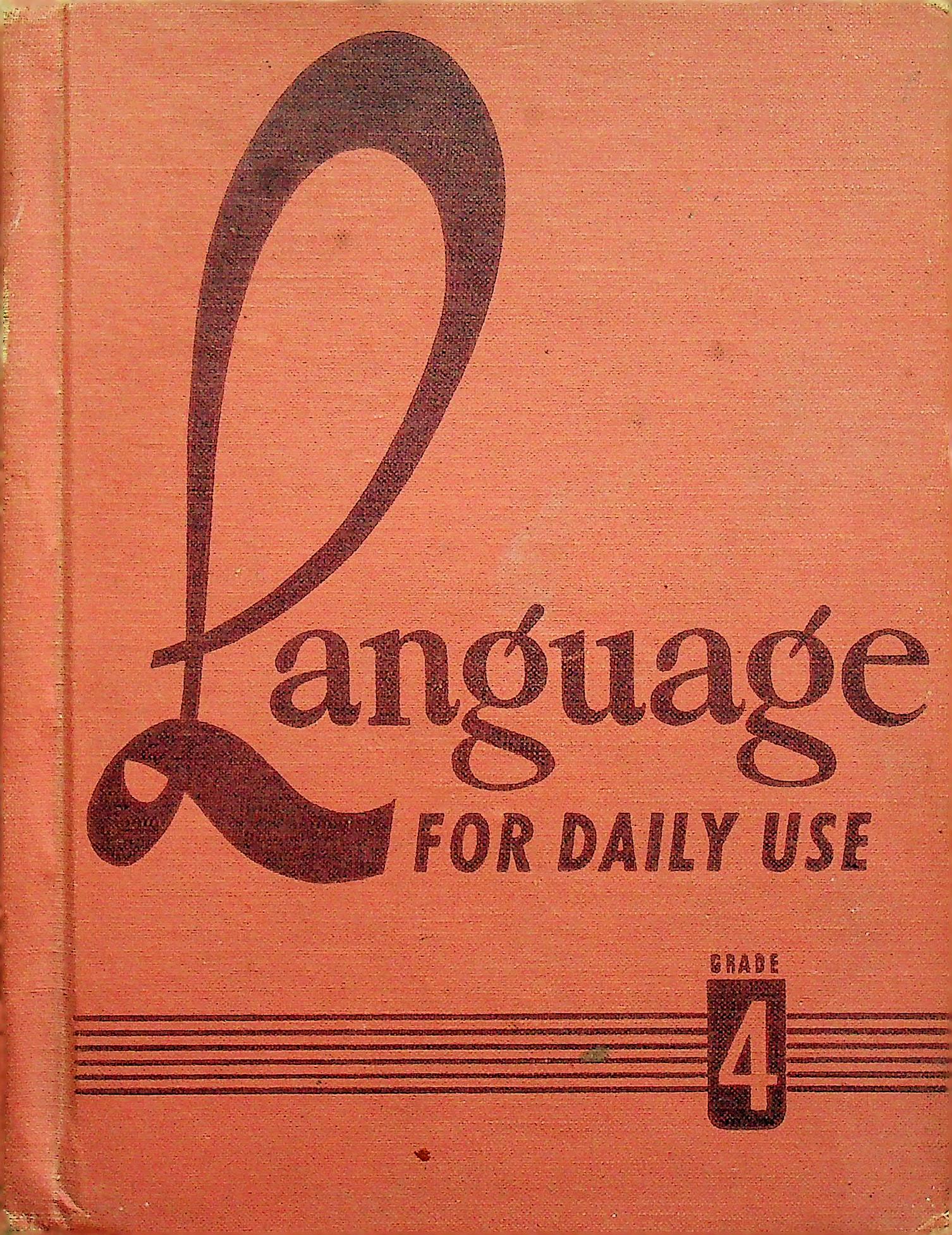 LANGUAGE FOR DAILY USE GRADE 4