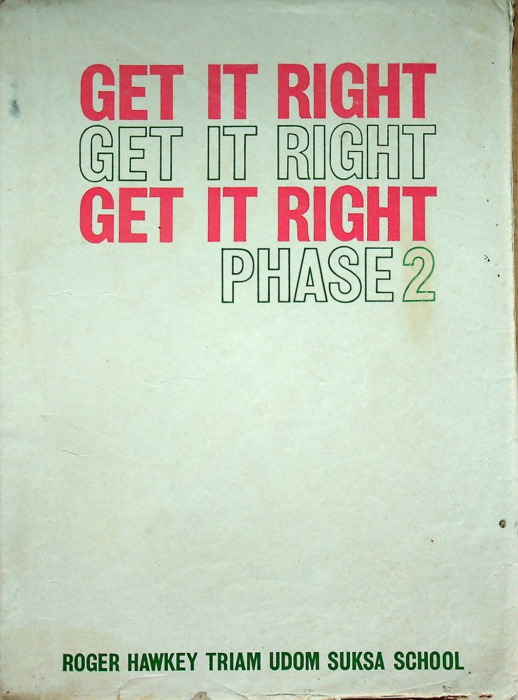 GET IT RIGHT PHASE 2