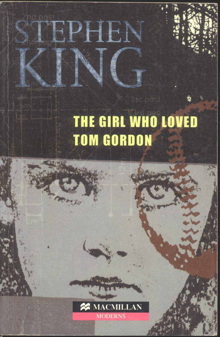 THE GIRL WHO LOVED TOM GORDON (STEPHEN KING)