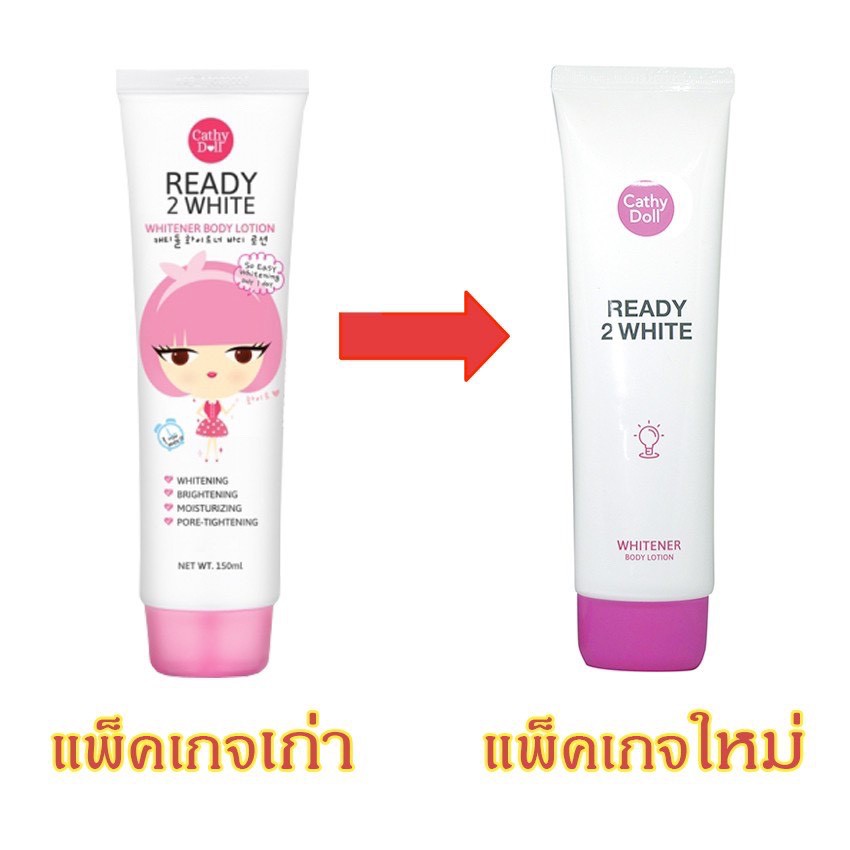 Cathy Doll Ready 2 WHITE Whitener Body Lotion เคที่ ดอลล์ เรดี้ทูไวท์ ไวท์เทนเนอร์บอดี้โลชั่น 150ml