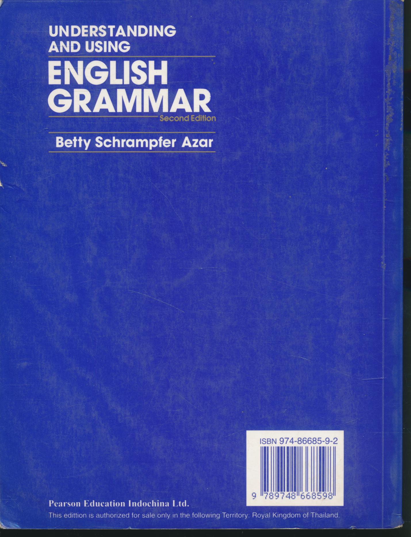 UNDERSTANDING AND USING ENGLISH GRAMMAR Second Edition