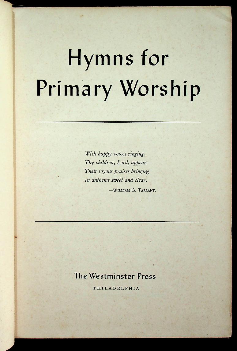 HYMNS FOR PRIMARY WORSHIP