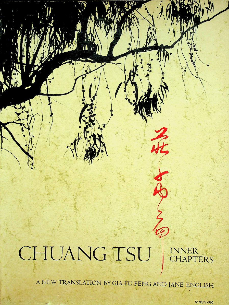 CHUANG TSU INNER CHAPTERS