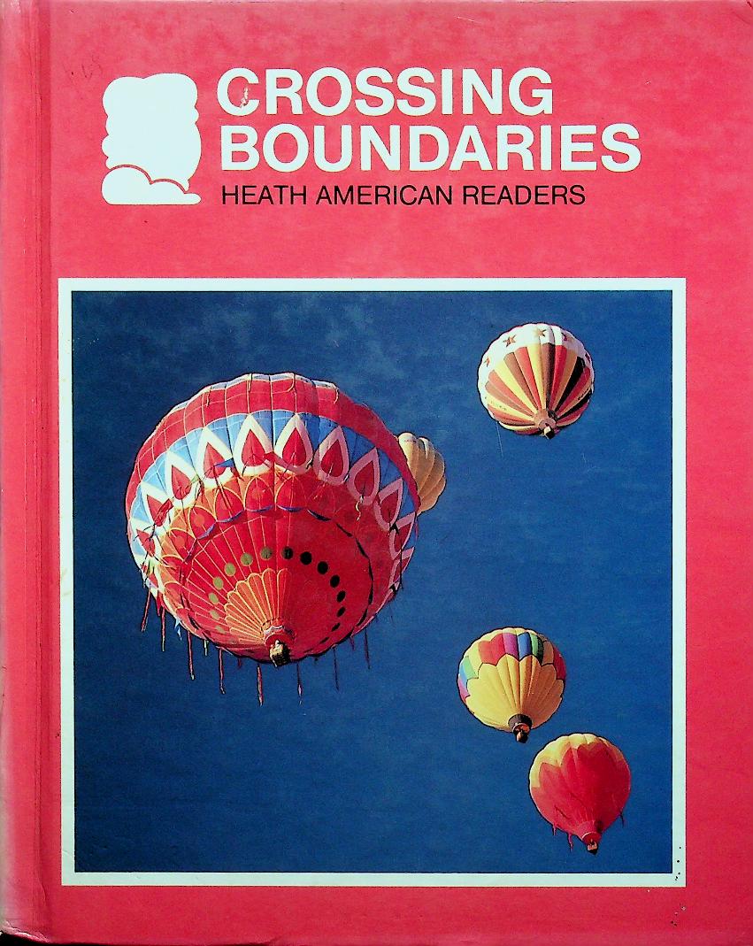 CROSSING BOUNDARIES : HEATH AMERICAN READERS
