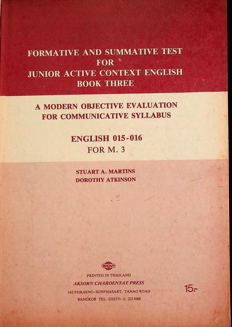 KEY WORKBOOK FORMATIVE AND SUMMATIVE TEST FOR JUNIOR ACTIVE CONTEXT ENGLISH BOOK THREE ENGLISH 015 - 016 M.3