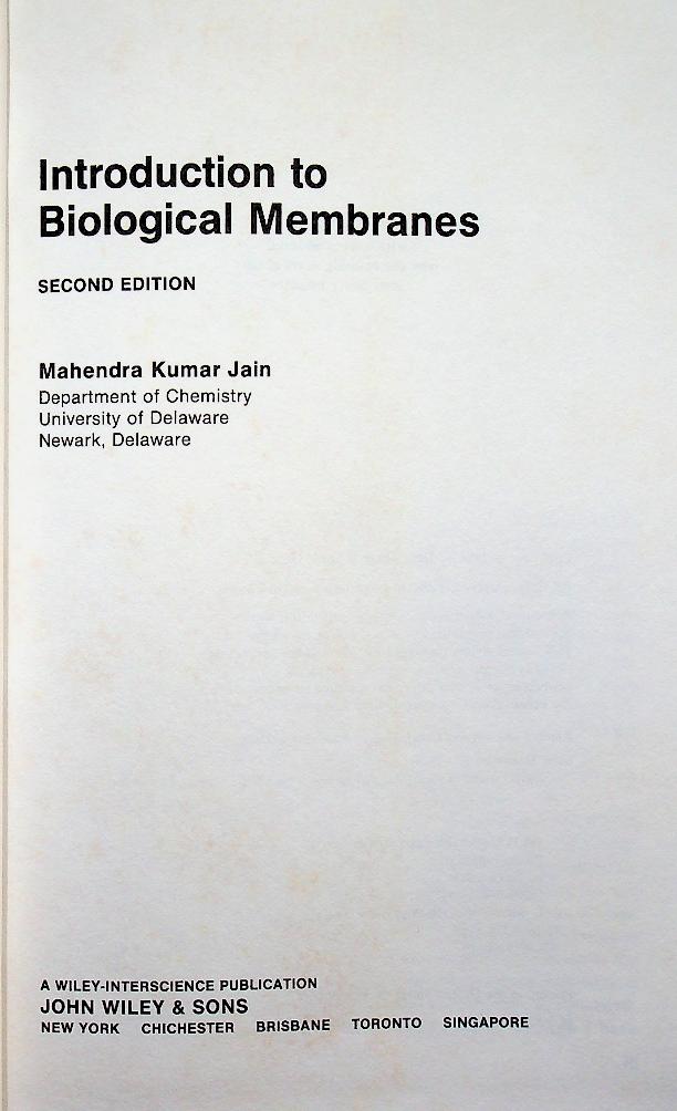 INTRODUCTION TO BIOLOGICAL MEMBRANES