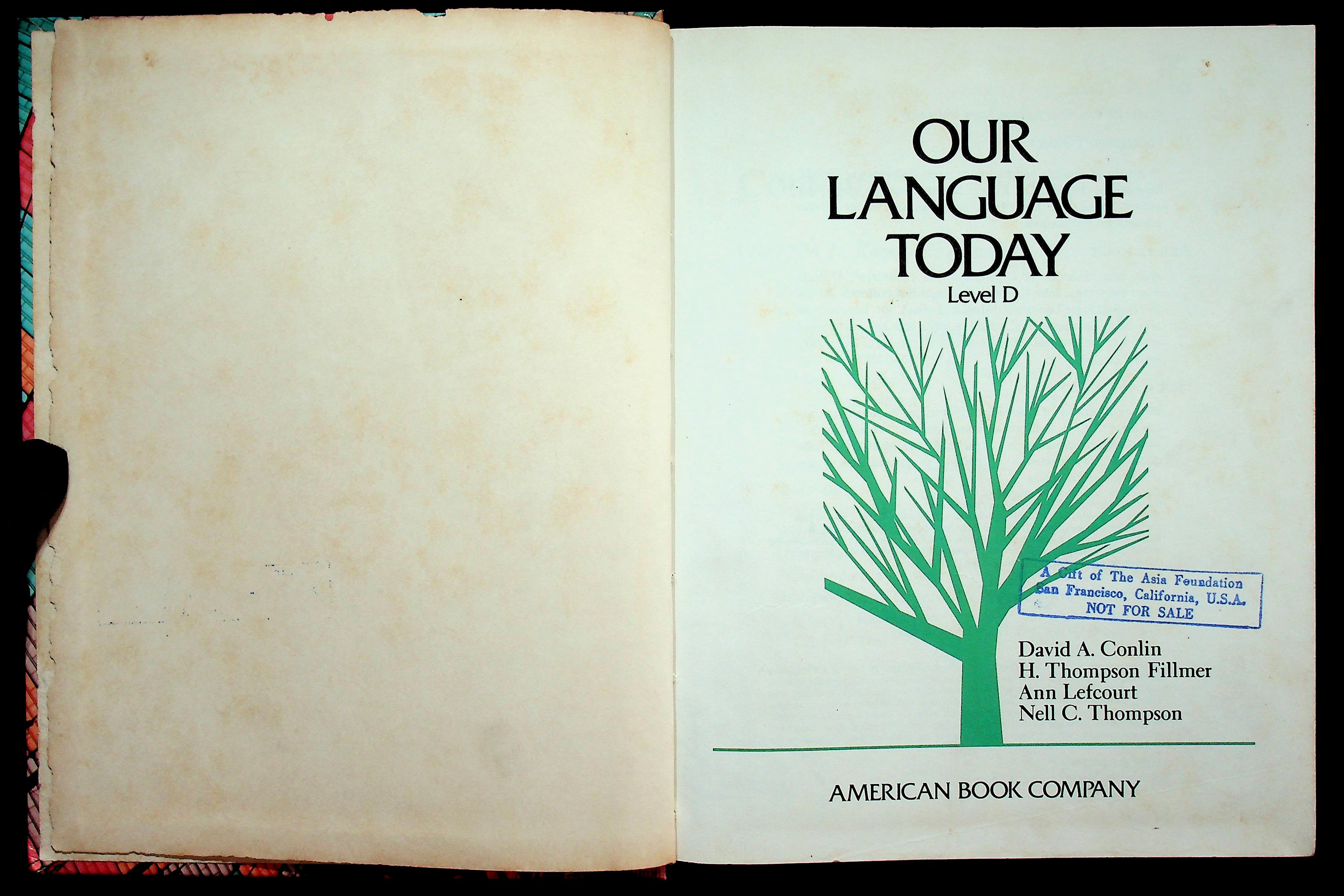 OUR LANGUAGE TODAY Level D