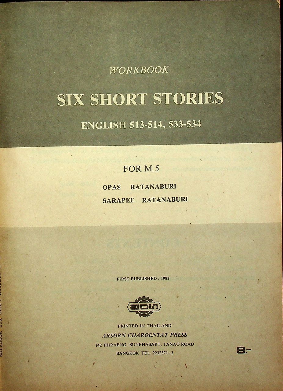 WORKBOOK SIX SHORT STORIES FOR M.5 ENGLISH 513-514, 533-534