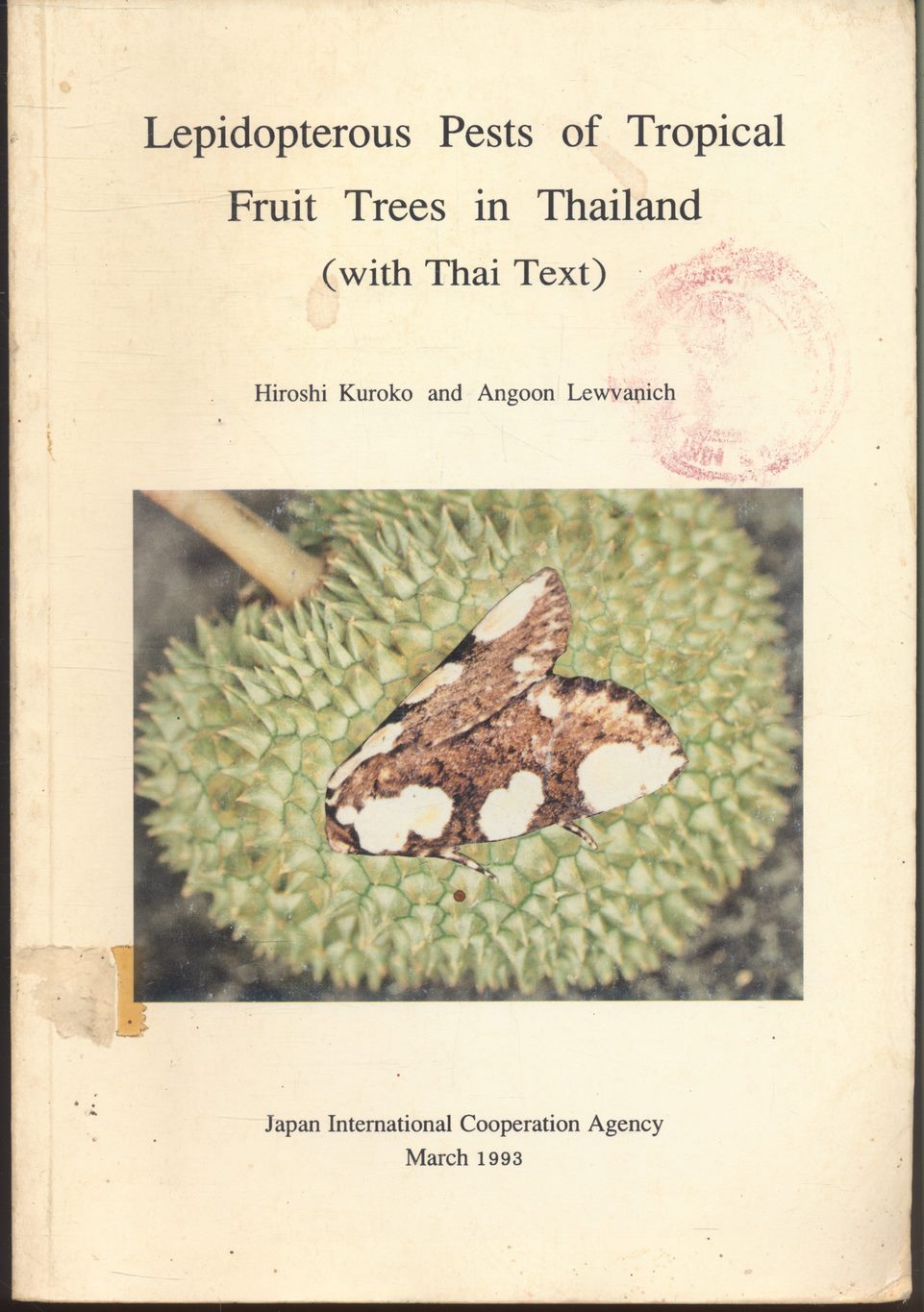 Lepidopterous Pests of Tropical Fruit Trees in Thailand