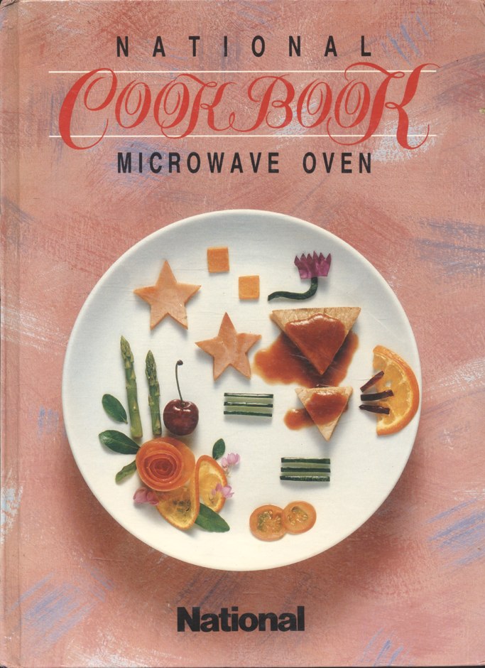 NATIONAL MICROWAVE OVEN COOK BOOK คู่มือเตาอบไมโครเวฟ