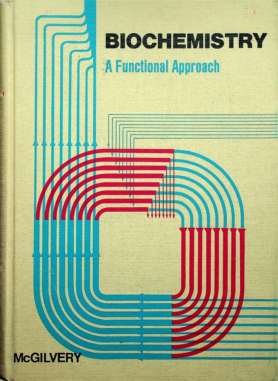 BIOCHEMISTRY A Functional Approach