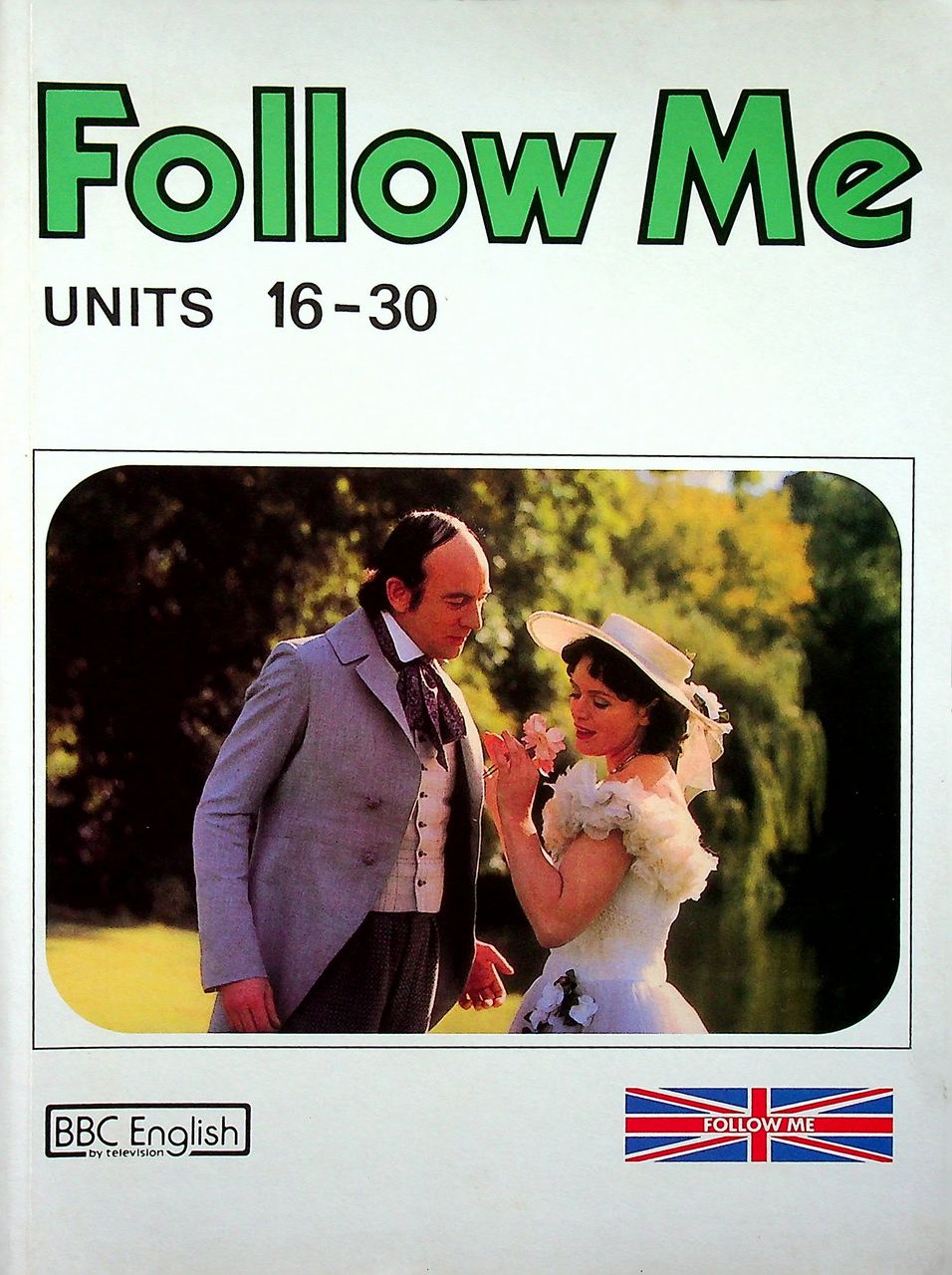 Follow Me BOOK 1-2-3-4 ภาษาอังกฤษหลักสูตรการสื่อความหมายทางภาษา (ครบชุด 4 เล่ม) ไม่มีม้วนเทป
