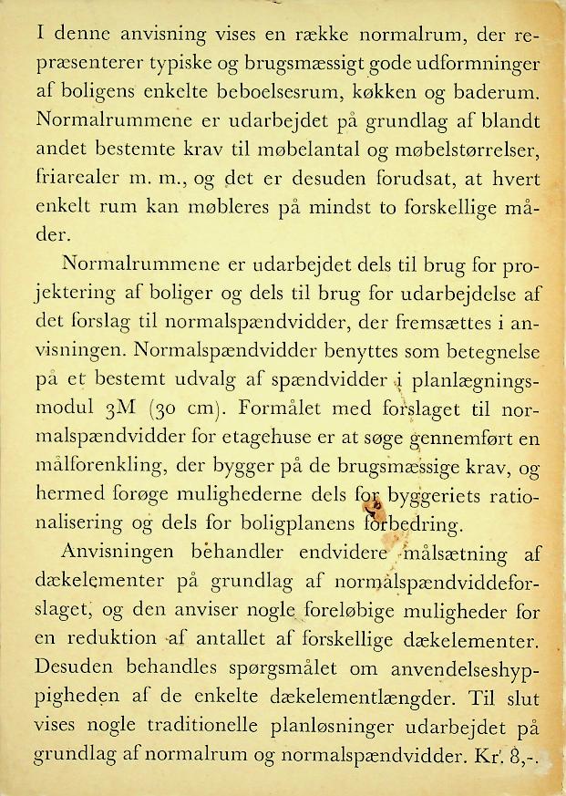 NORMALRUM OG NORMAL SPÆNDVIDDER for etageboligbyggeri