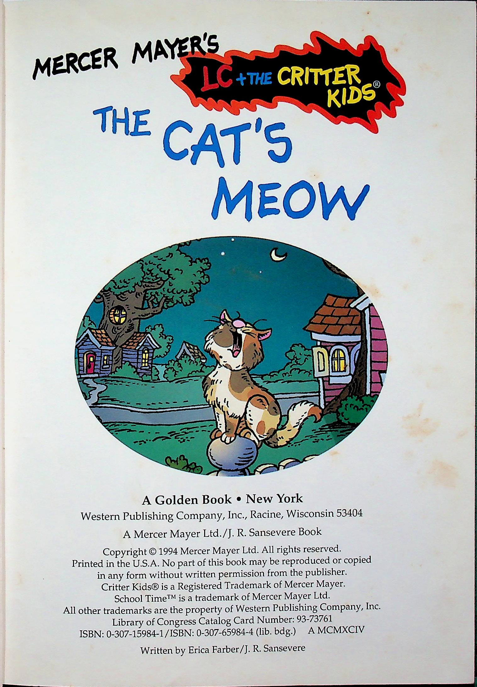 MERCER MAYER'S LC+THE CRITTER KIDS : THE CAT'S MEOW