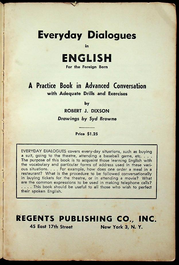 EVERYDAY DIALOGUES in ENGLISH for the Foreign Born