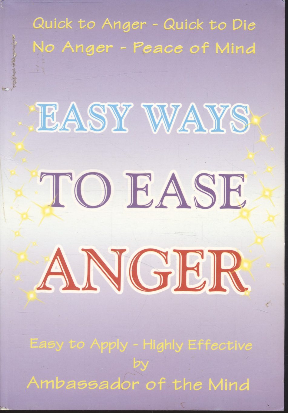 มนต์คลายโกรธ EASY WAYS TO EASE ANGER (ฉบับภาษาไทย และ ภาษาอังกฤษ)