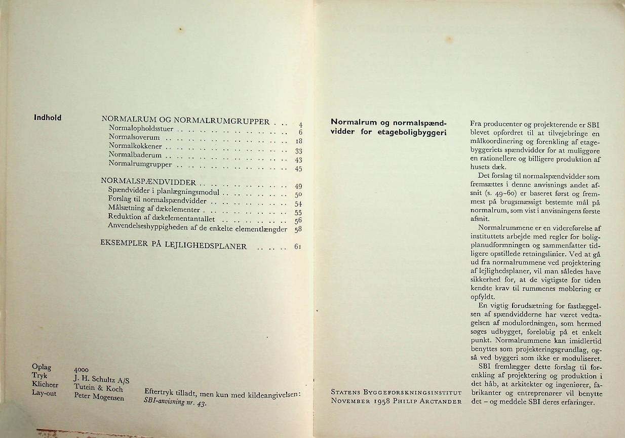 NORMALRUM OG NORMAL SPÆNDVIDDER for etageboligbyggeri
