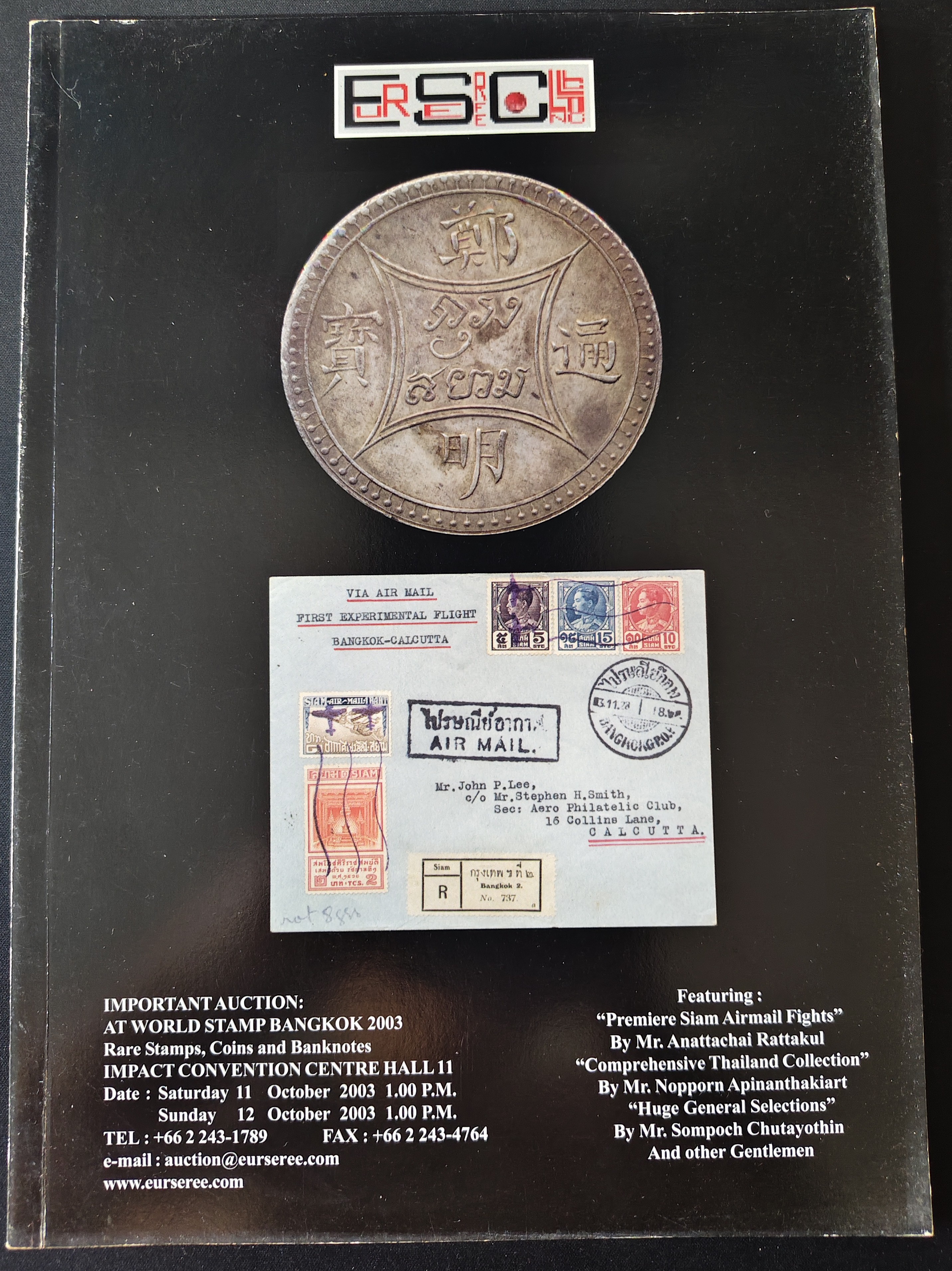 คู่มือรวมสินค้าของสะสมต่างๆที่เข้าร่วมประมุล Rare Stamps-Coins and Banknotes IMPORTANT AUCTION DATE วันอาทิตย์ที่ 12 ตุลาคม 2546 บจก.เอื้อเสรีคอลเลคติ้ง