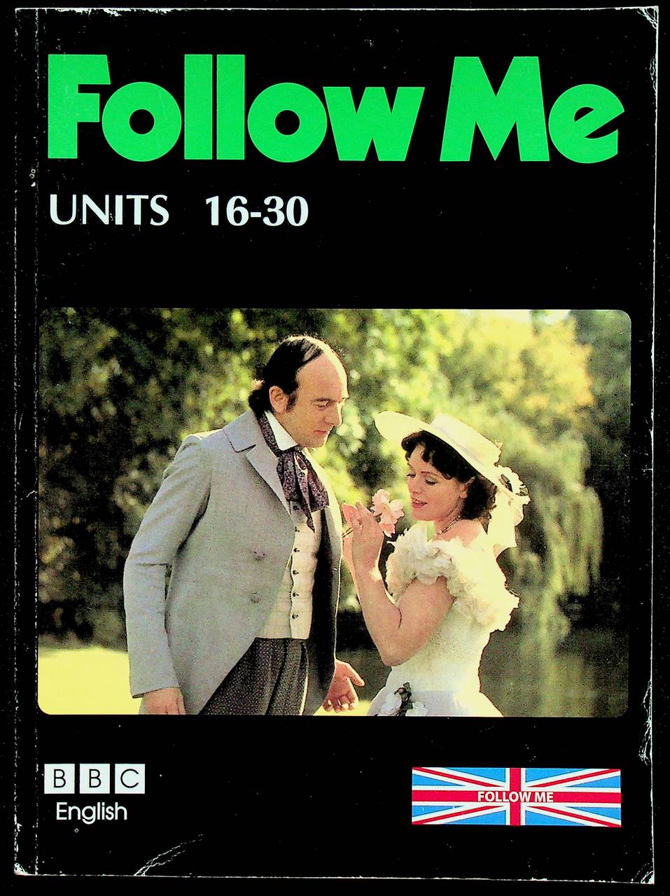 Follow Me BOOK 2 UNITS 16-30 ภาษาอังกฤษหลักสูตรการสื่อความหมายทางภาษา