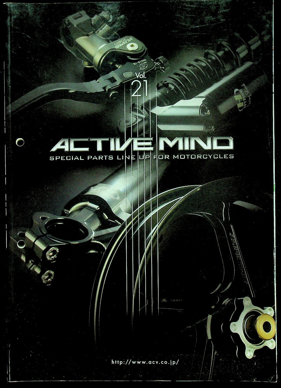 แคตตาล็อก อะไหล่รถมอเตอร์ไซต์ ฉบับภาษาญี่ปุ่น ACTIVE MIND SPECIAL PARTS LINE UP FOR MOTORCYCLES Vol.21