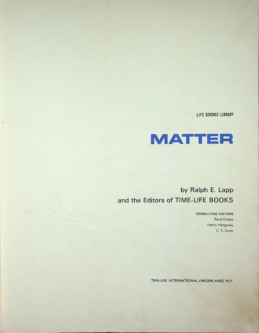 LIFE SCIENCE LIBRARY : MATTER