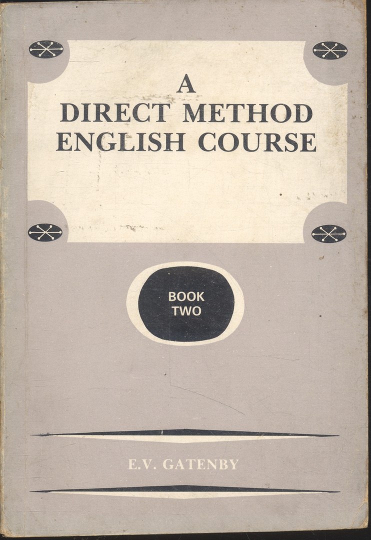 A DIRECT METHOD ENGLISH COURSE BOOK TWO