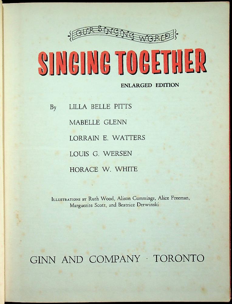 SINGING TOGETHER : ENLARGED EDITION