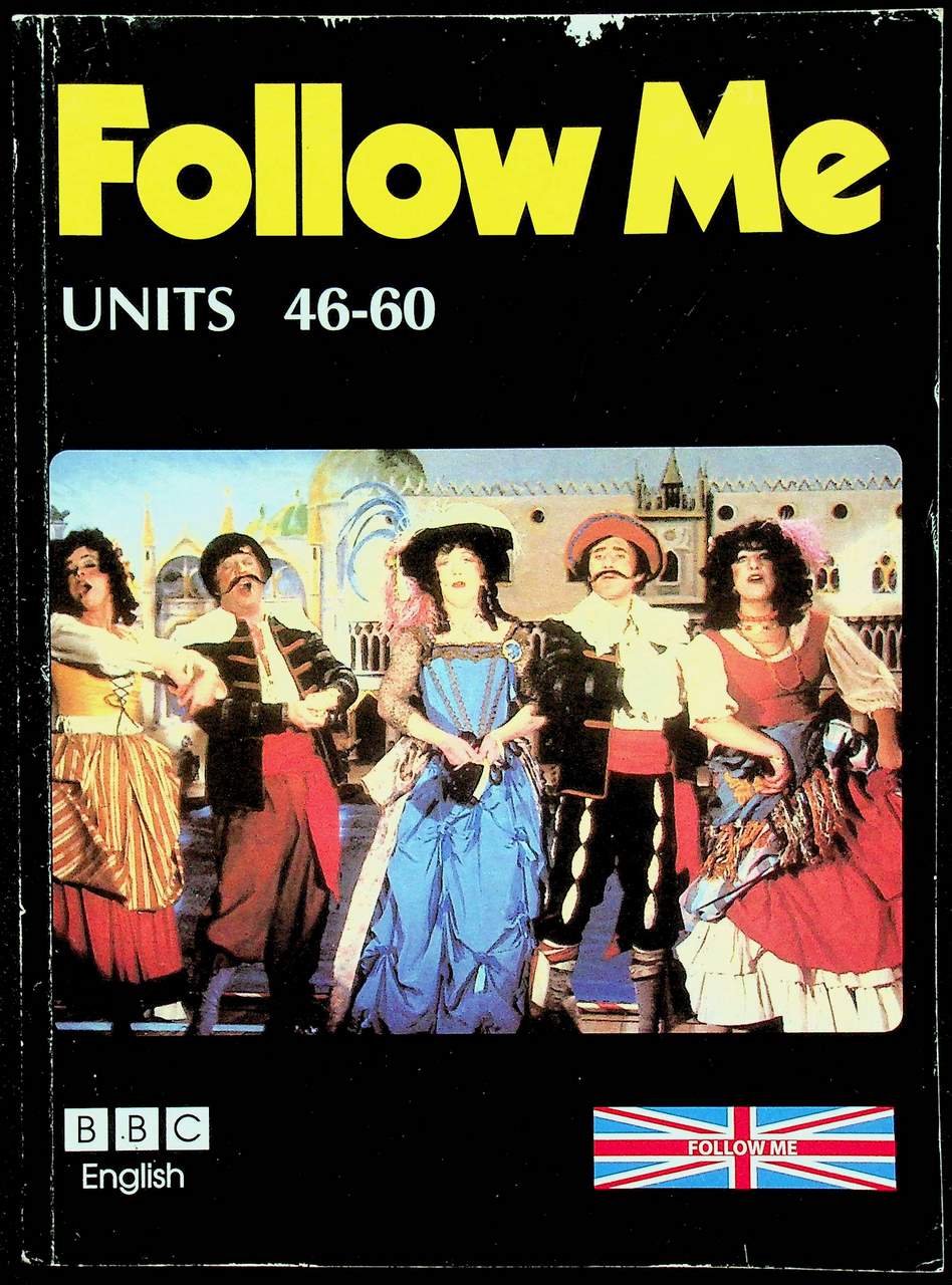 Follow Me BOOK 4 UNITS 46-60 ภาษาอังกฤษหลักสูตรการสื่อความหมายทางภาษา