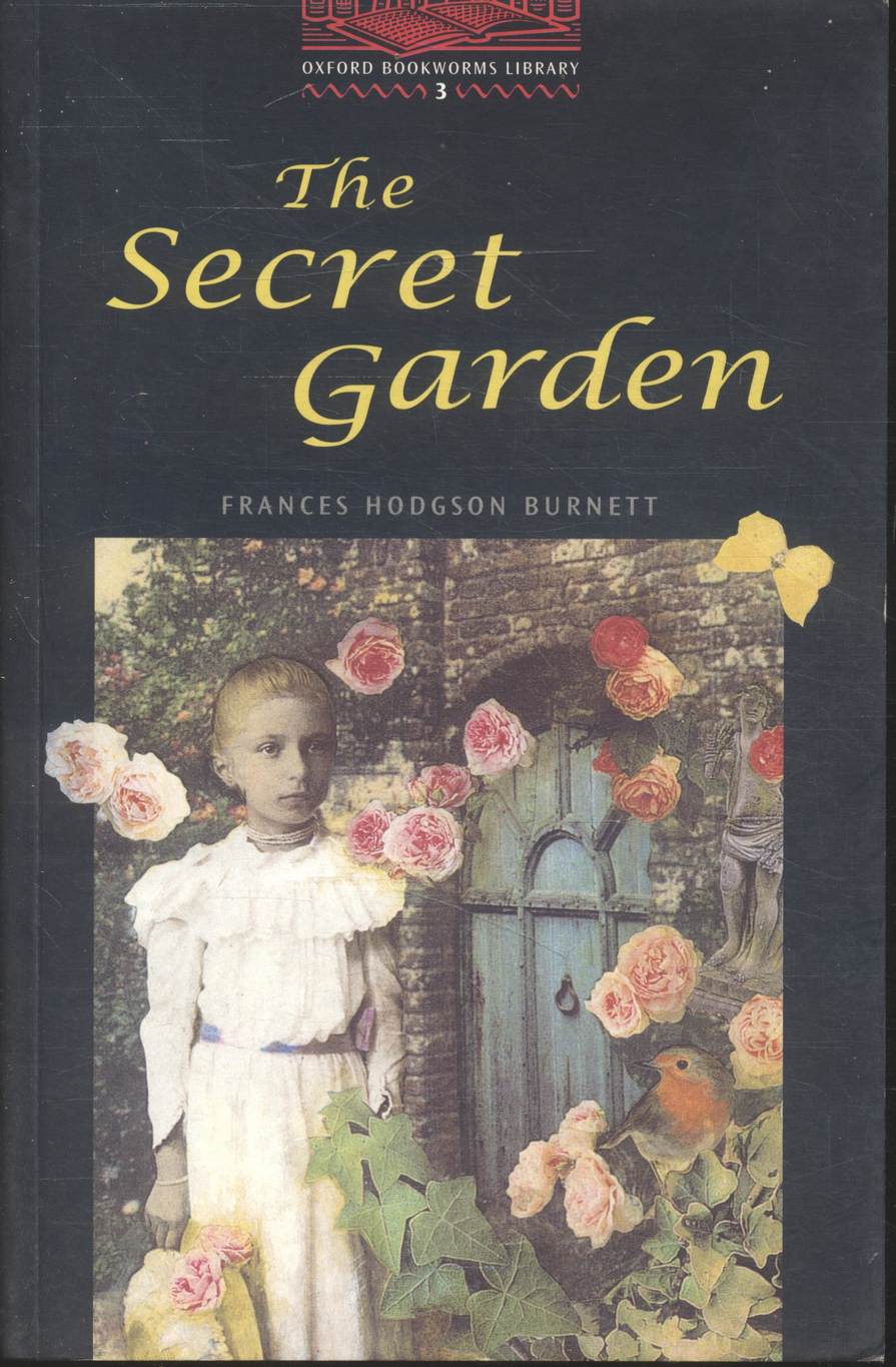 THE SECRET GARDEN (Frances Hodgson Burnett)