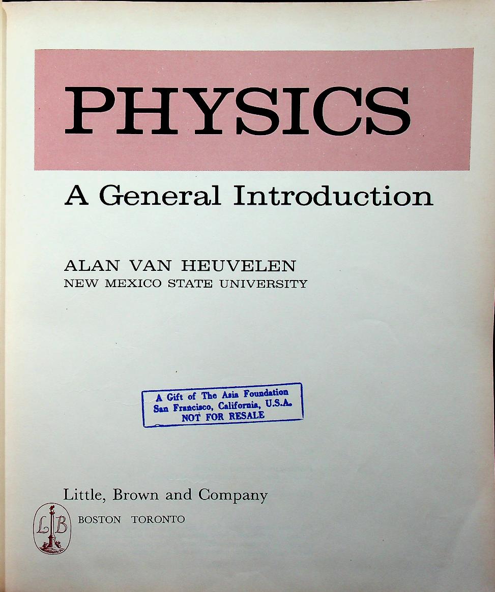 PHYSICS : A General Introduction