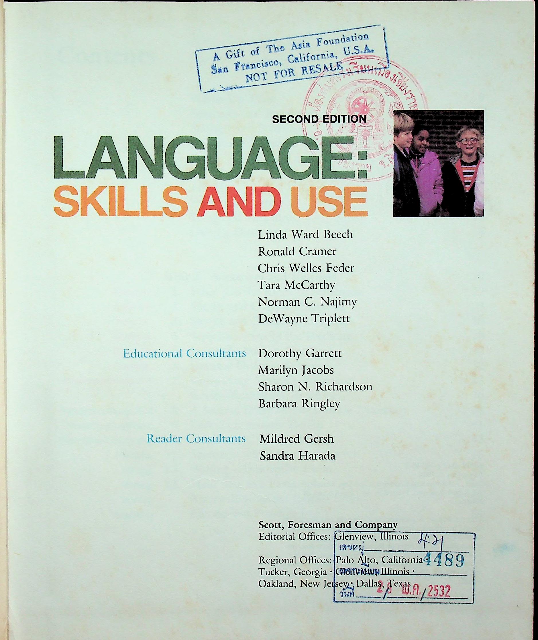 LANGUAGE: SKILLS AND USE