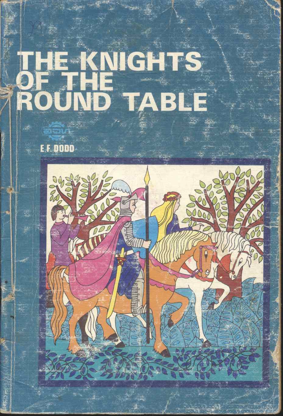 THE KNIGHTS OF THE ROUND TABLE