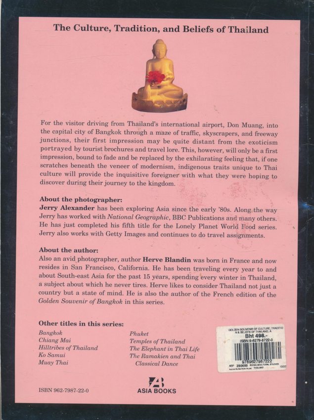 The Culture, Tradition,and Beliefs of Thailand ASIA BOOKS