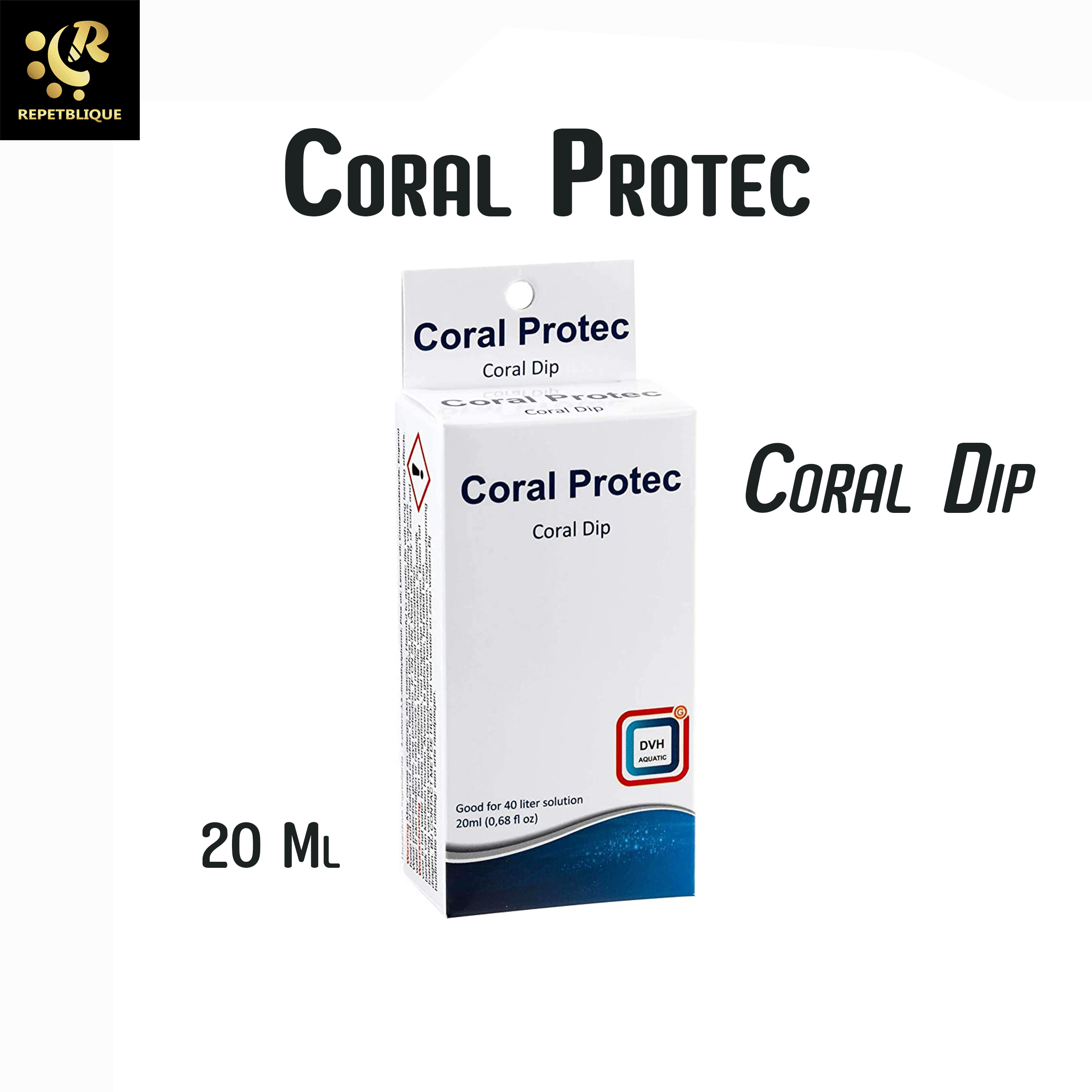 Coral Protec Coral Dip 20 ml น้ำยาดิพ น้ำยาฆ่าเชื้อ ปะการัง น้ำยาดิป Reef Dip