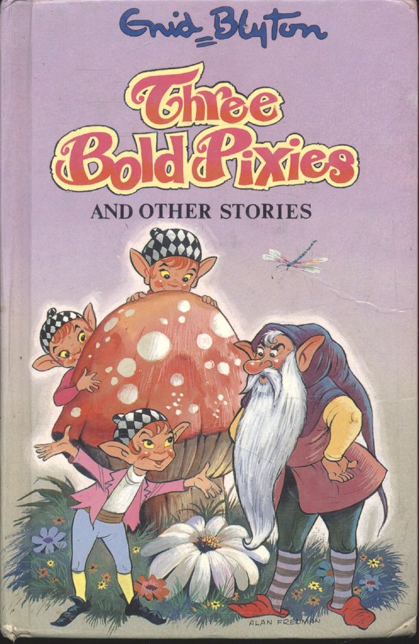 Three Bold Pixies AND OTHER STORIES