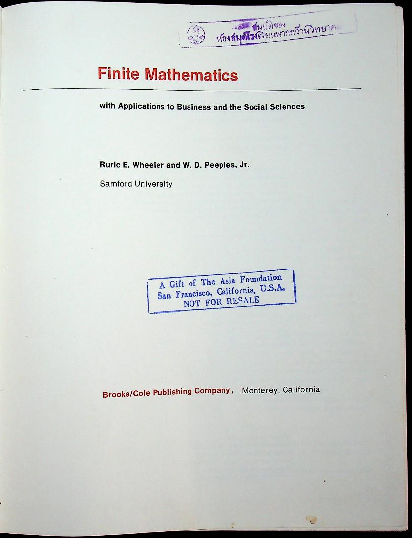 Finite Mathematics with Application to Business and the Social Sciences