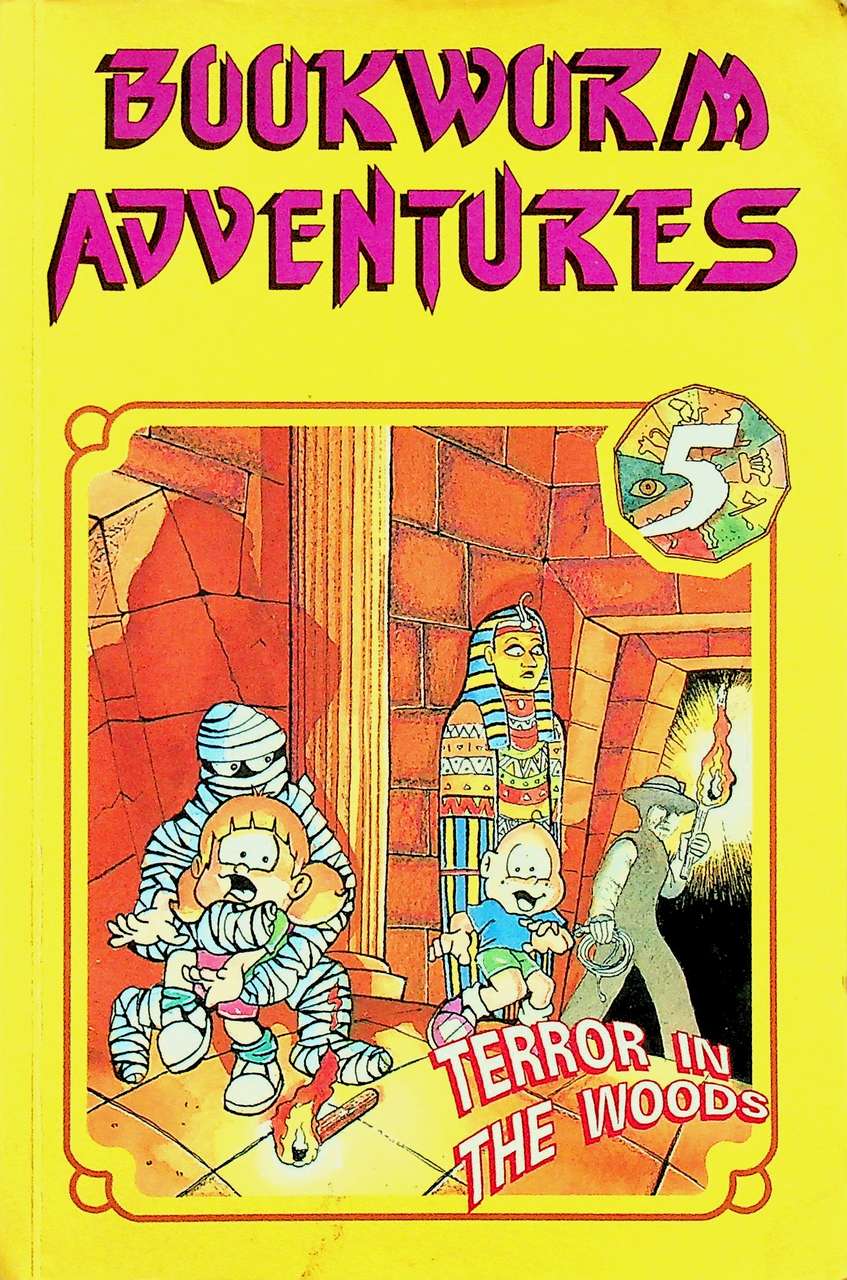 BOOKWORM ADVENTURES V : TERROR IN THE WOODS