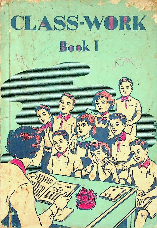 CLASS-WORK Book I