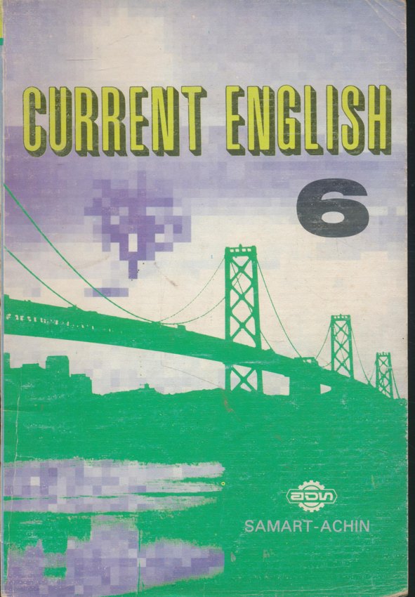 CURRENT ENGLISH 6