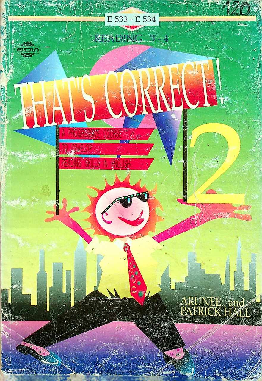 หนังสือเรียนภาษาอังกฤษ THAT'S CORRECT! 2 รายวิชา อ 033 - อ 034 ทักษะอ่าน 3-4 ระดับมัธยมศึกษาตอนปลาย