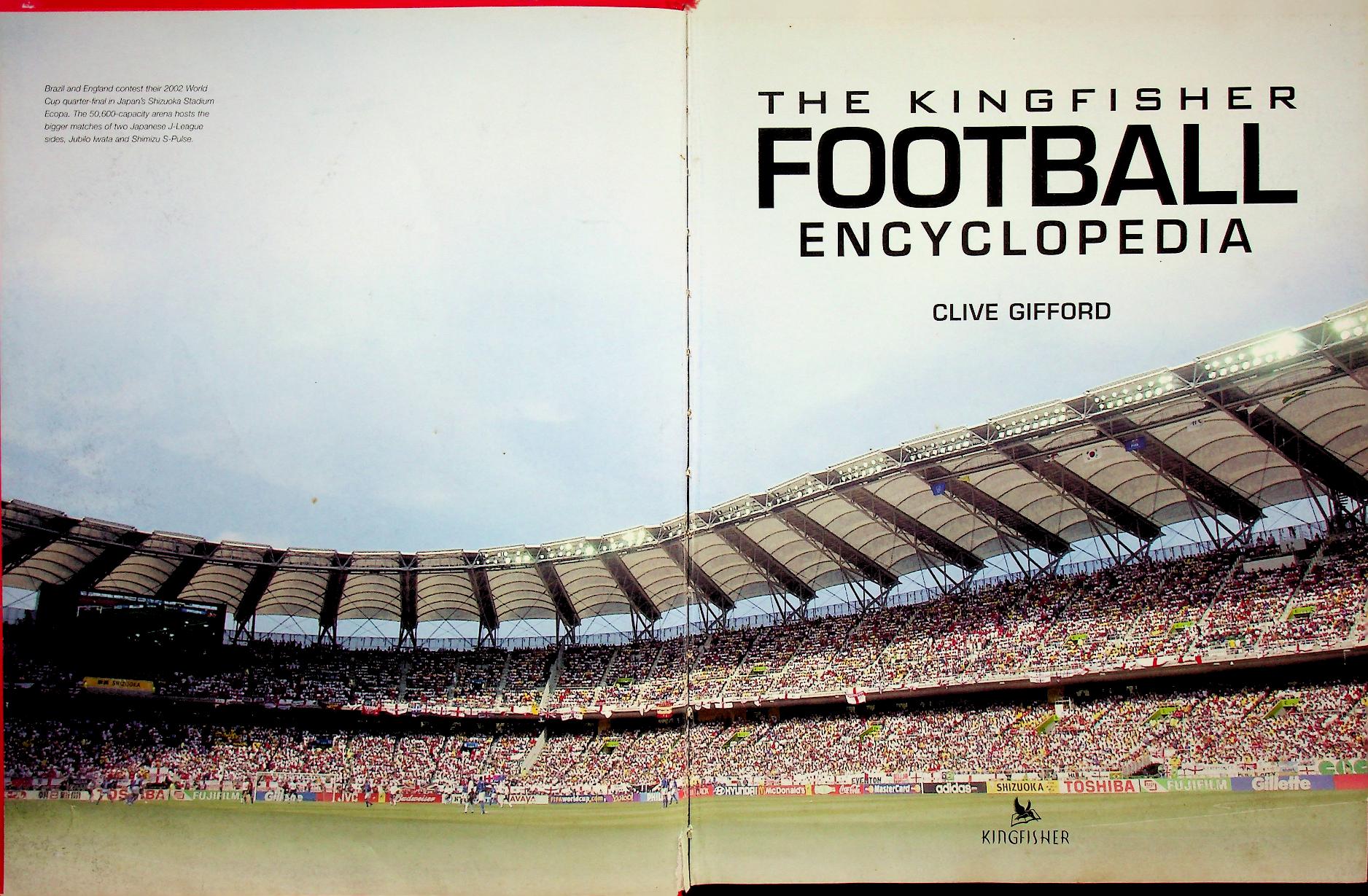 THE KINGFISHER FOOTBALL ENCYCLOPEDIA