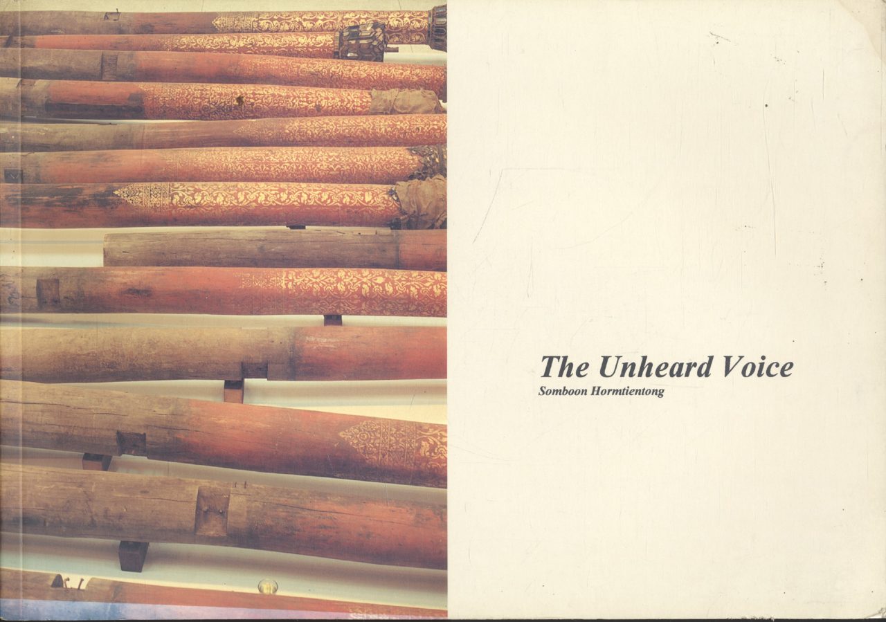The Unheard Voice : Somboon Hormtientong