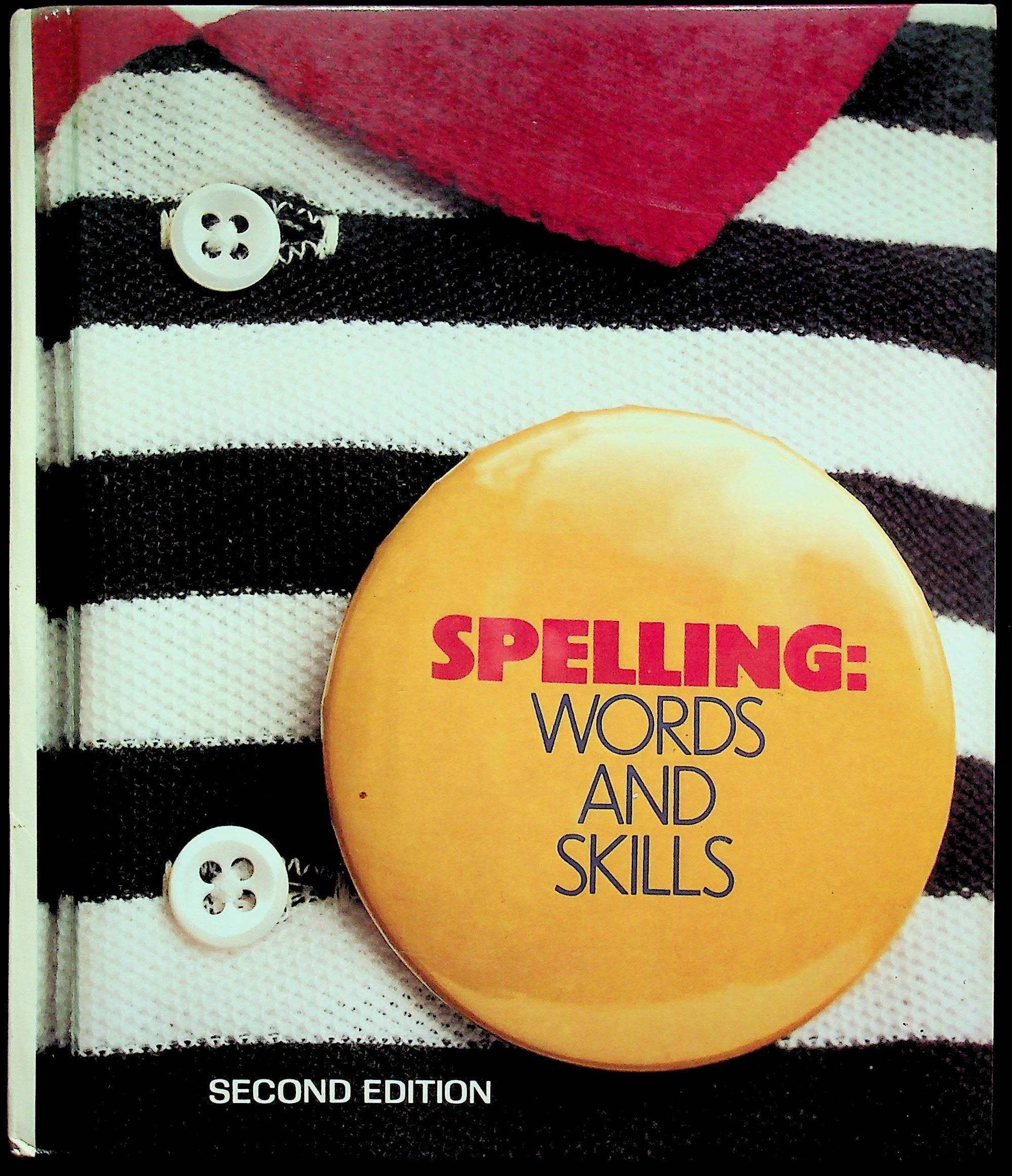 SPELLING : WORDS AND SKILLS
