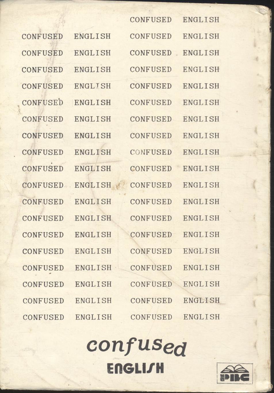 อังกฤษที่สับสน โดย ทีมงานแพทย์ วิศวะ