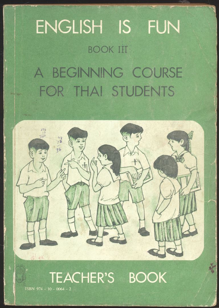 คู่มือครู ENGLISH IS FUN BOOK III A BEGINNING COURES FOR THAI STUDENTS ชั้นประถมศึกษาปีที่ 6