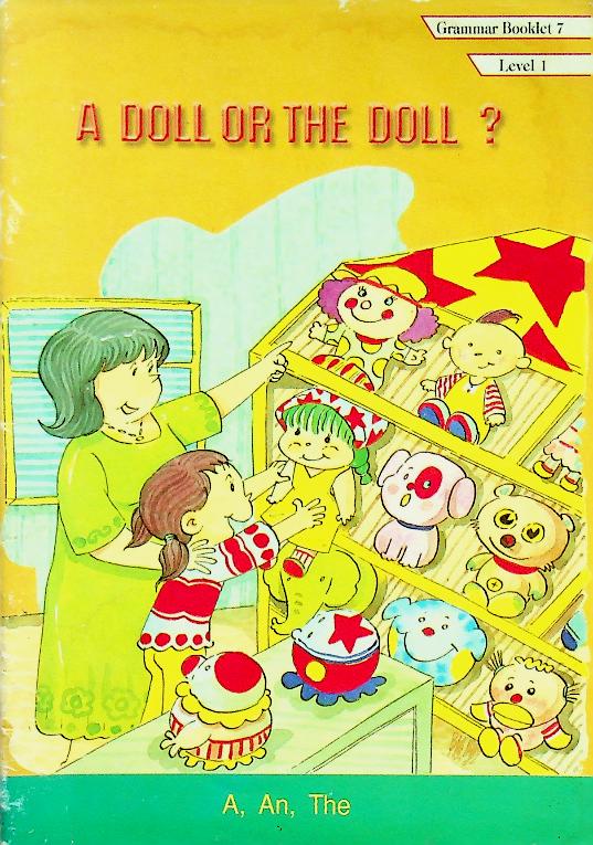 หนังสืออ่านเพิ่มเติมภาษาอังกฤษ ชั้นประถมศึกษาปีที่ 4 A DOLL OR THE DOLL ?
